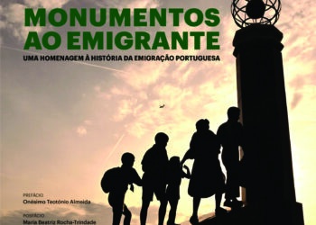 Livro Monumentos ao Emigrante – Uma Homenagem à História da Emigração Portuguesa